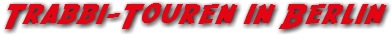 Trabbi-Touren in Berlin